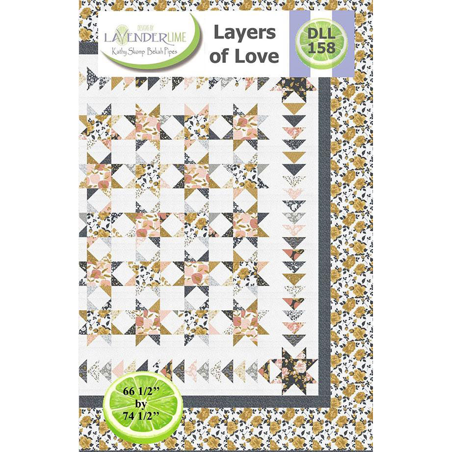 Layers Of Love Quilt Pattern By Lavender Lime Ben Franklin Crafts