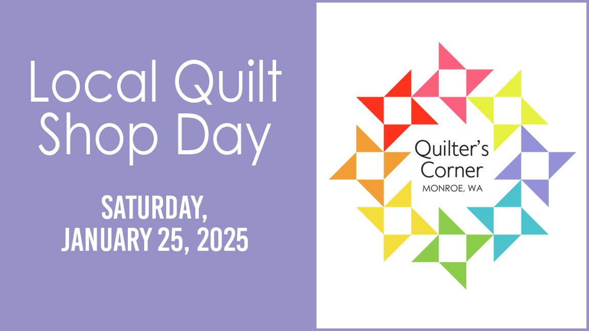 Local Quilt Shop Day (1-day SALE) - Sat. Jan. 25 - Ben Franklin Crafts ...